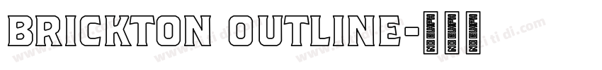 Brickton Outline字体转换